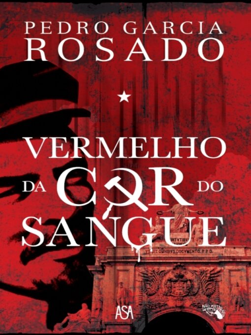Title details for Vermelho da Cor do Sangue by Pedro Garcia Rosado - Available